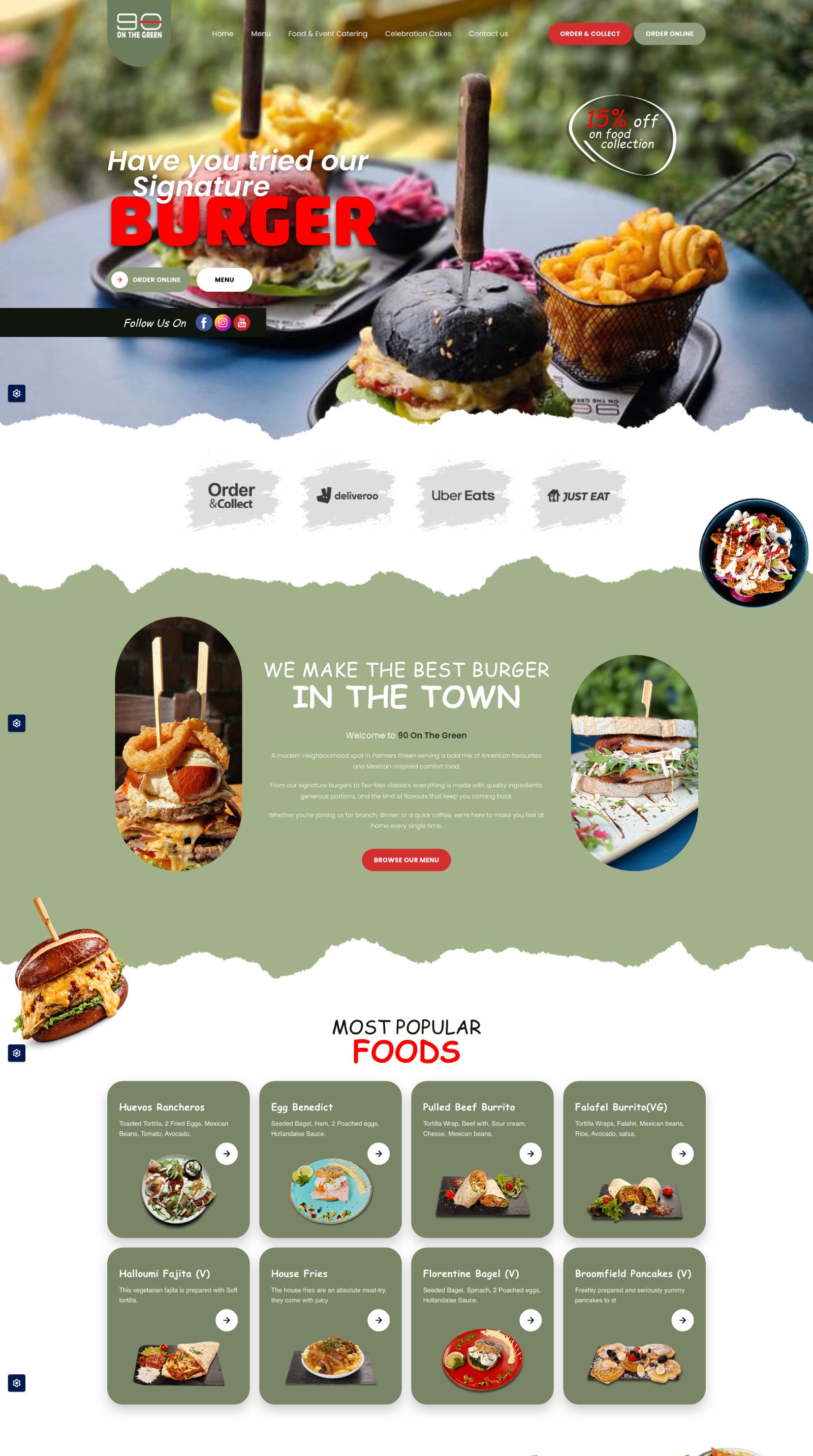 90 On The Green homepage — hero burger photography with 'Have you tried our Signature BURGER' headline, order & collect / Deliveroo / Uber Eats / Just Eat aggregator strip, 'We make the best burger in the town' welcome panel on a sage-green torn-paper background, and a most-popular foods grid with eight menu items