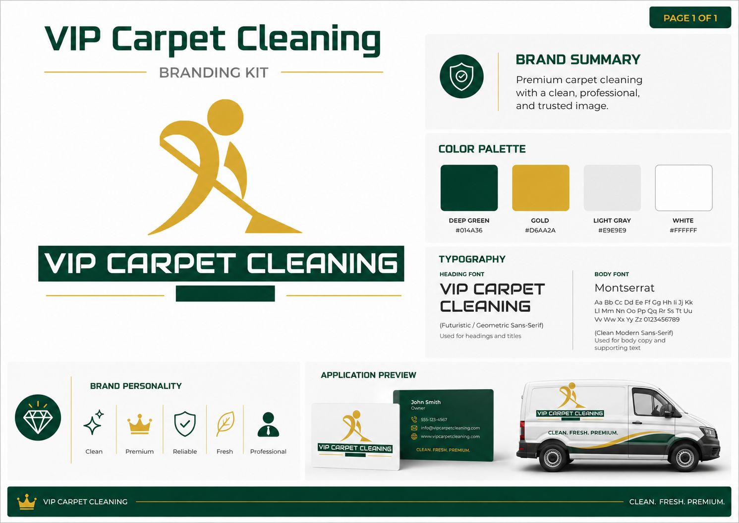 VIP Carpet Cleaning brand kit page 1 — brand summary, four-colour palette (Deep Green #014A36, Gold #D6AA2A, Light Gray #E9E9E9, White #FFFFFF), typography spec, brand personality (Clean · Premium · Reliable · Fresh · Professional), and an application preview with business card and branded white van