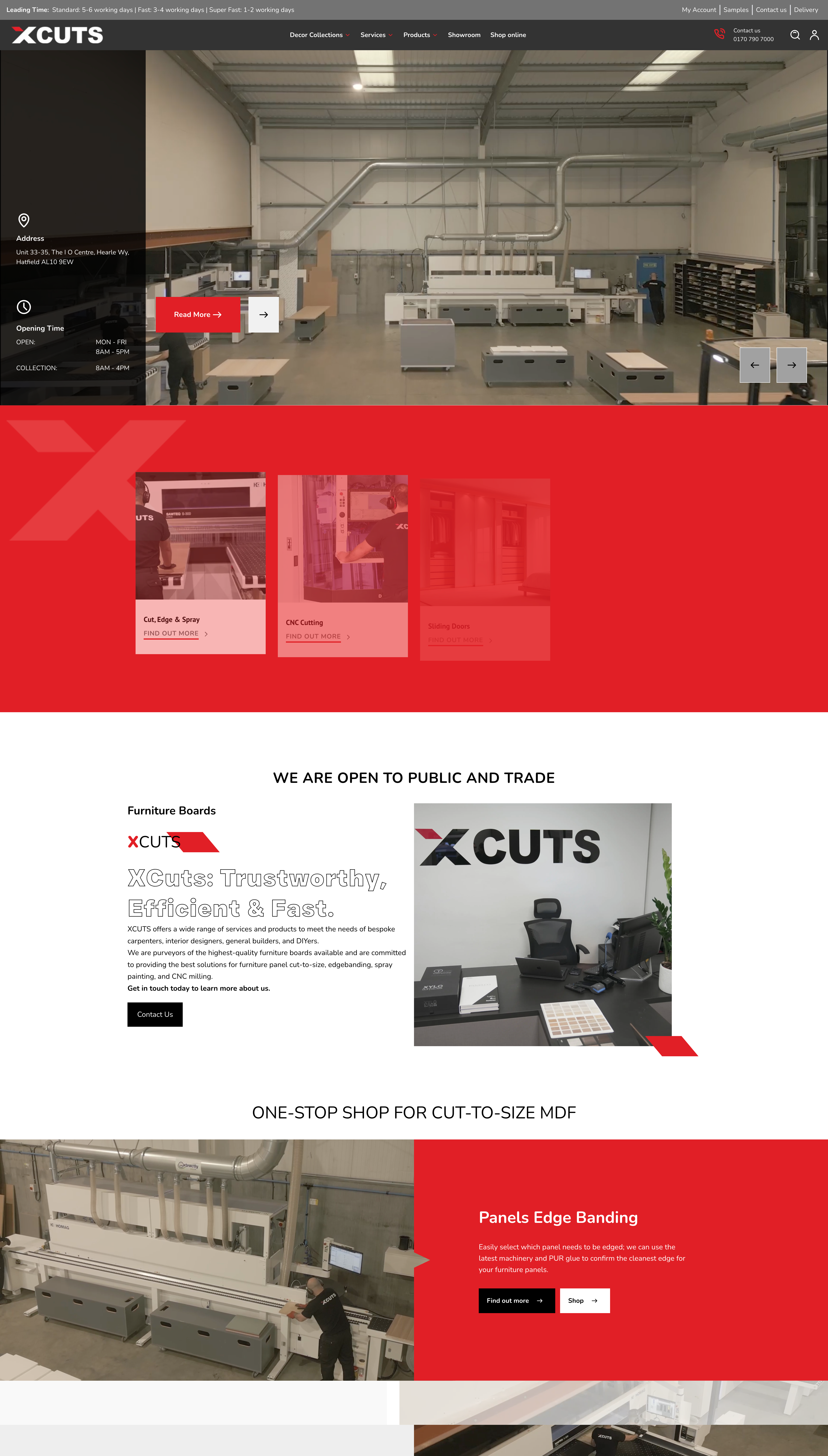 XCuts homepage — dark industrial header with the XCuts logo and nav (Decor Collections, Services, Products, Showroom, Shop online), a lead-time strip (Standard 5–6 / Fast 3–4 / Super Fast 1–2 working days), a workshop hero with address and opening times, a red services band (Cut, Edge & Spray / CNC Cutting / Sliding Doors), We are open to public and trade and Trustworthy, Efficient & Fast sections, a One-stop shop for cut-to-size MDF section and a Panels Edge Banding closer